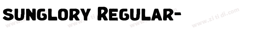 sunglory Regular字体转换 sunglory Regular字体转换